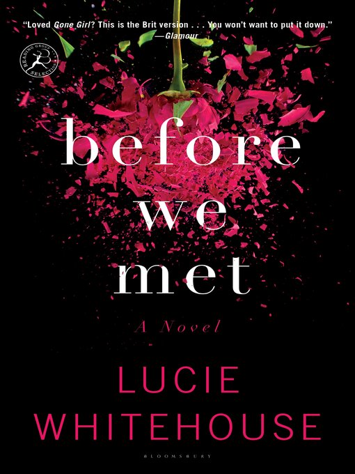 Title details for Before We Met by Lucie Whitehouse - Available